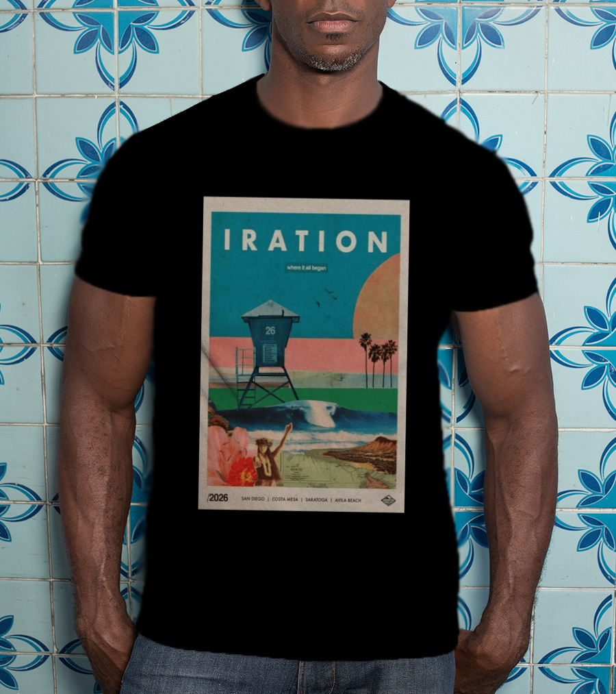 Iration Where It All Began June 27 2026 Saratoga San Diego Costa Mesa Avila Beach T-Shirt