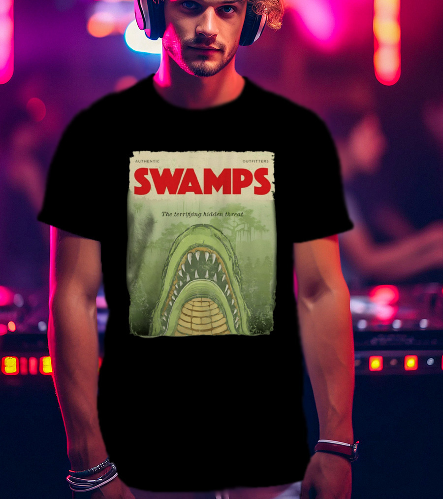 Authentic Outfitters Swamps The Terrifying Hidden Threat T-Shirt