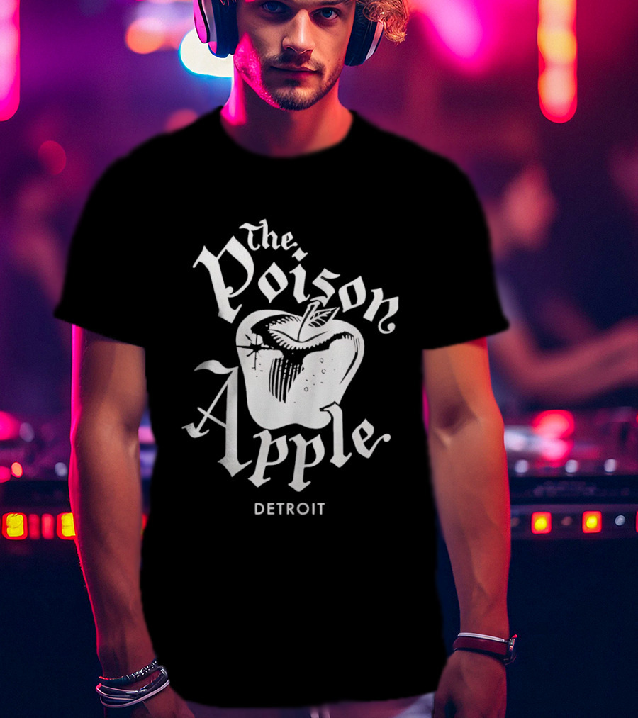 The Poison Apple Detroit T-Shirt