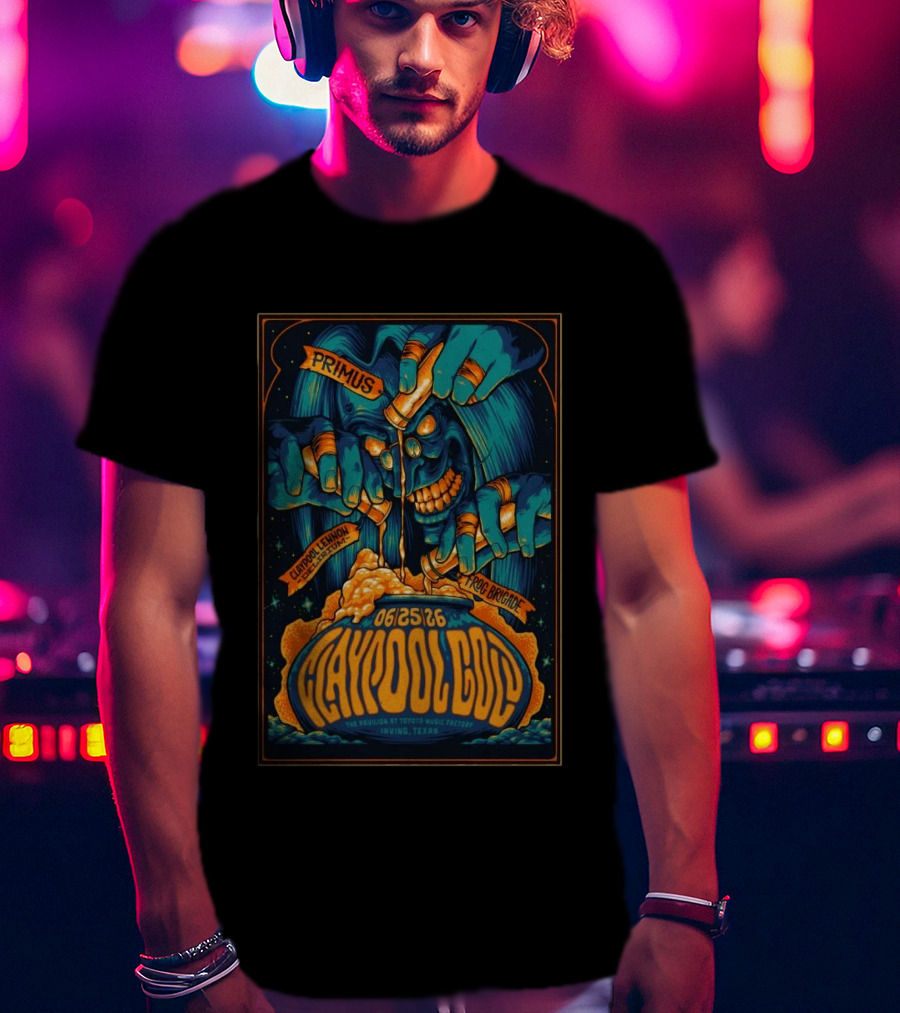 Primus Claypool Lennon Delirium Frog Brigade June 25 2026 Pavilion Toyota Music Factory Irving TX T-Shirt