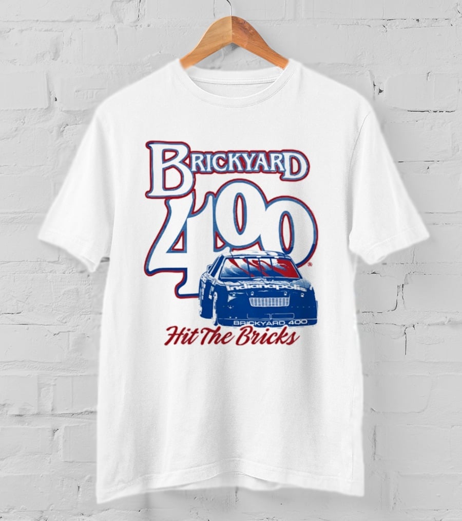 Brickyard 400 Hit The Bricks Indianapolis Motor Speedway Racing Car T-Shirt