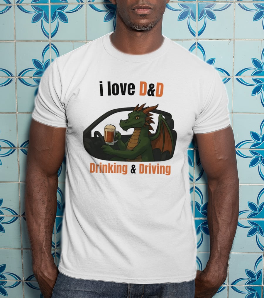 I Love D&D Dragon Beer Drinking And Driving T-Shirt