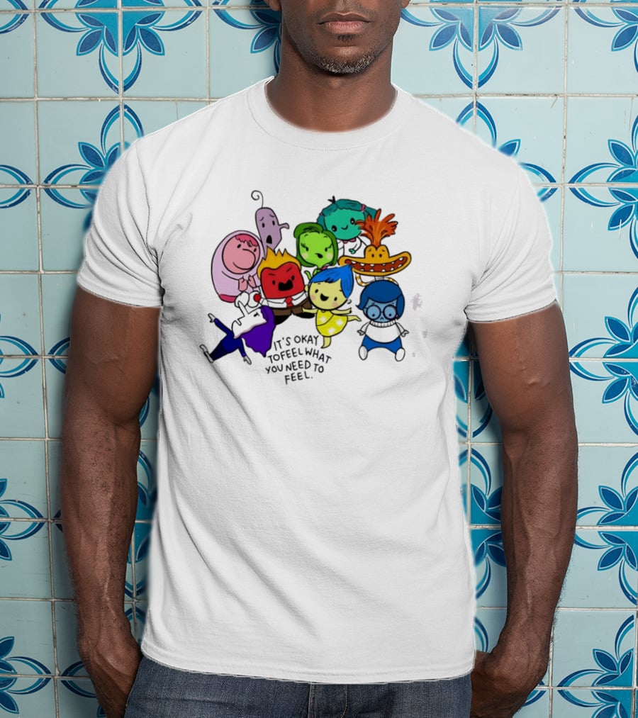 Inside Out Characters It's Okay To Feel What You Need To Feel Pixar T-Shirt