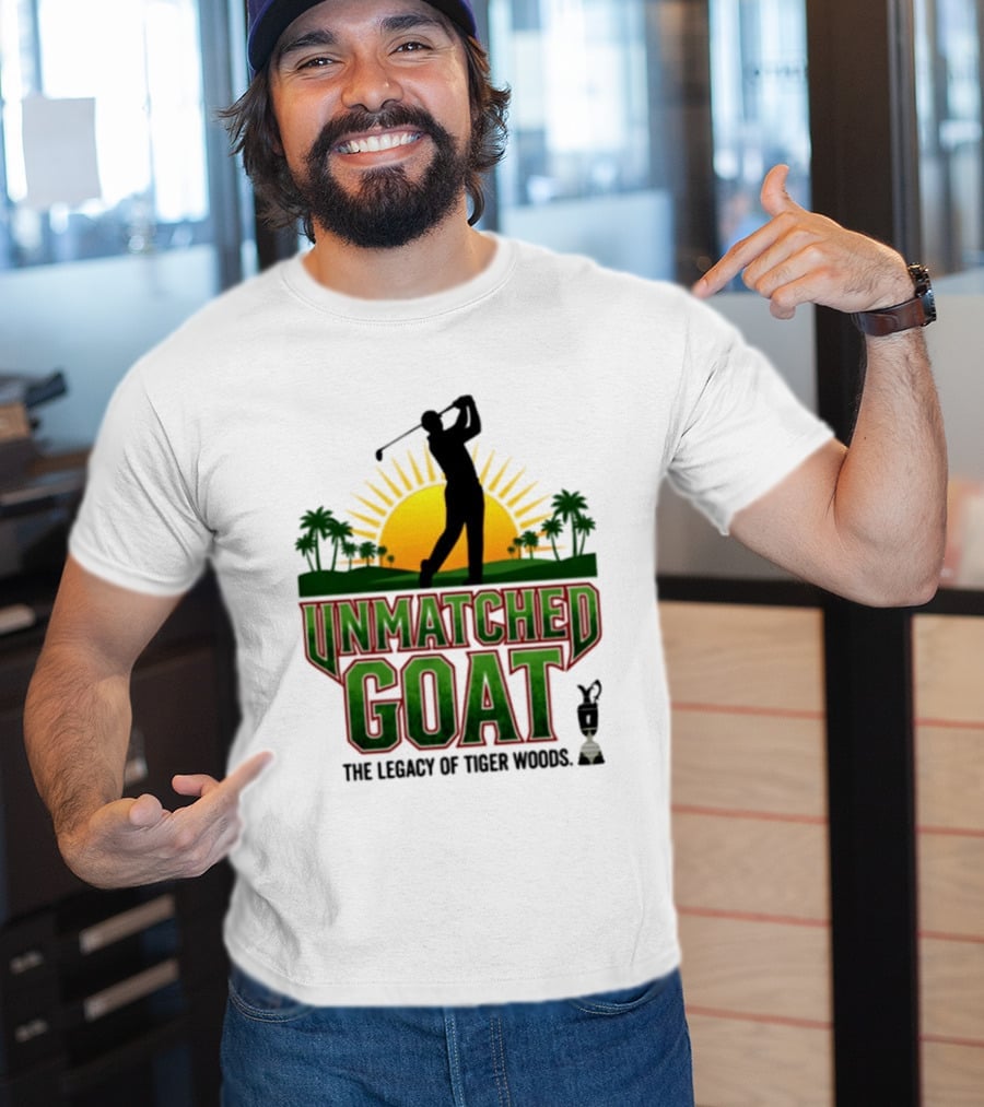 Unmatched Goat The Legacy Of Tiger Woods Golf Champion T-Shirt