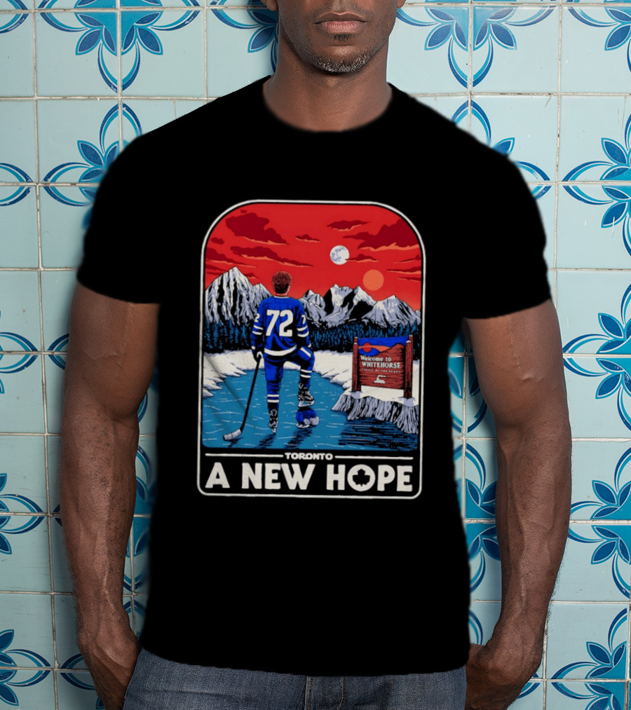 Toronto A New Hope Welcome To Whitehorse Hockey Yukon T-Shirt