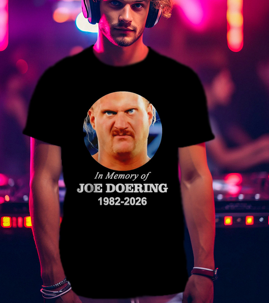 In Memory Of Joe Doering 1982 2026 Wrestling T-Shirt