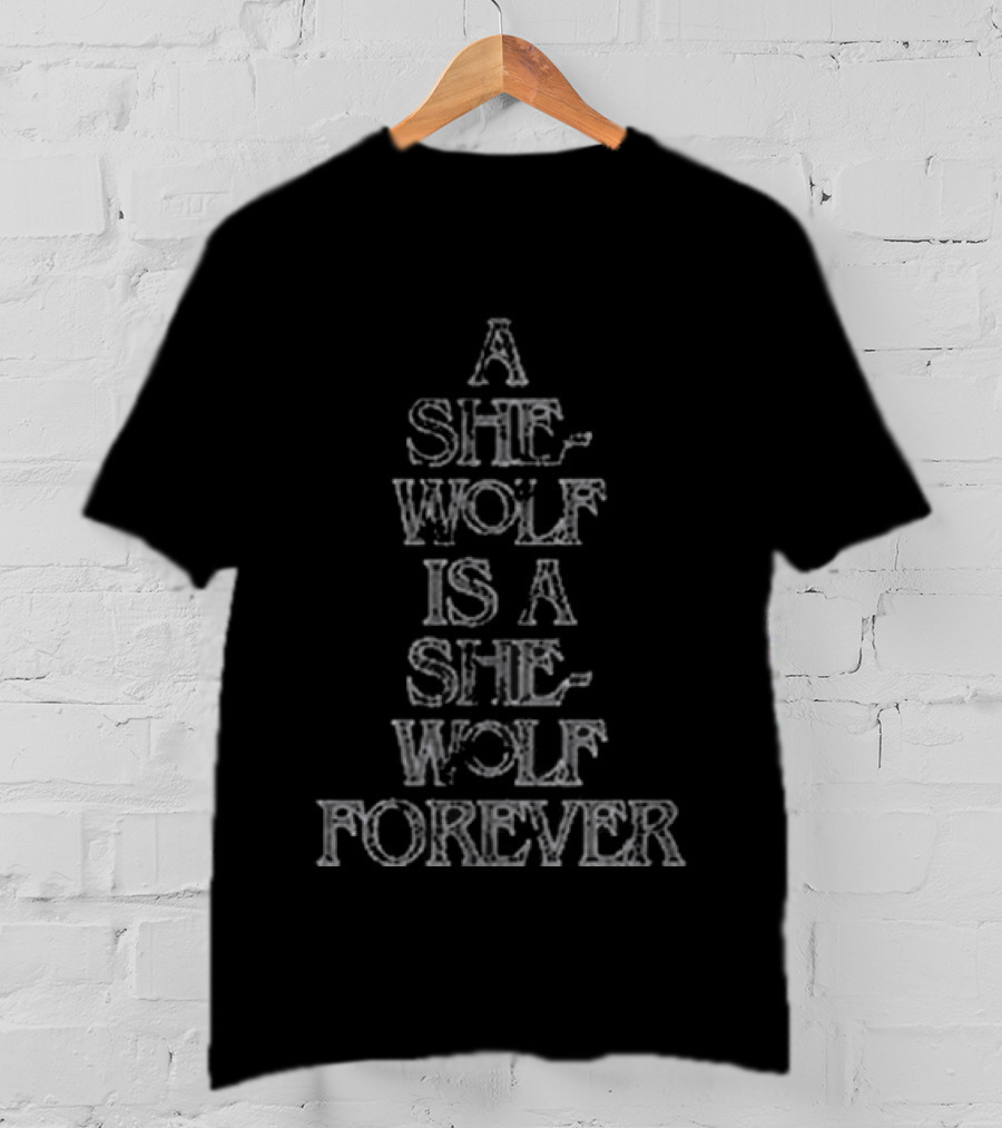 Shakira A She Wolf Is A She Wolf Forever Lmynl World Tour 2026 T-Shirt
