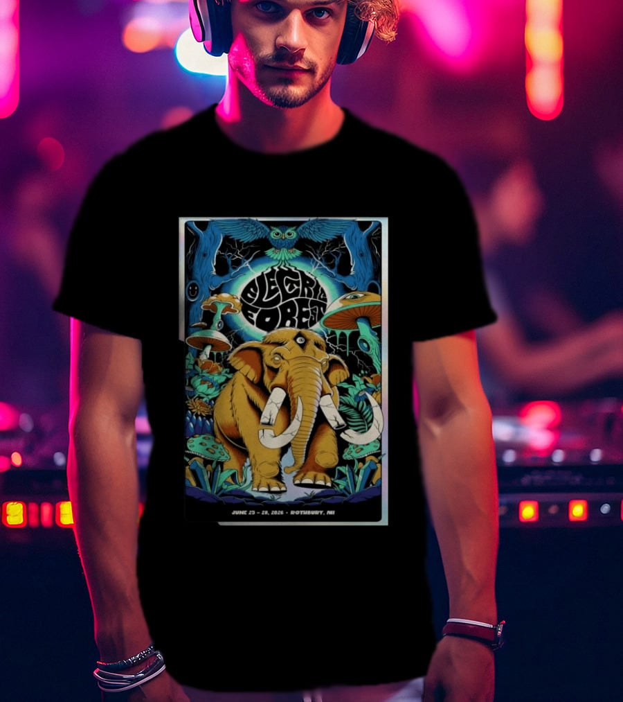 Electric Forest June 25 28 2026 Rothbury MI Elephant Blue Owl Psychedelic Mushrooms T-Shirt