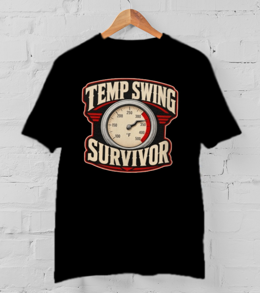 Temp Swing Survivor Thermometer T-Shirt
