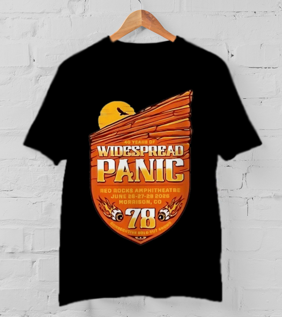 40 Years Of Widespread Panic Red Rocks Amphitheatre June 26 28 2026 Morrison Colorado 78 Consecutive Sold Out Shows T-Shirt