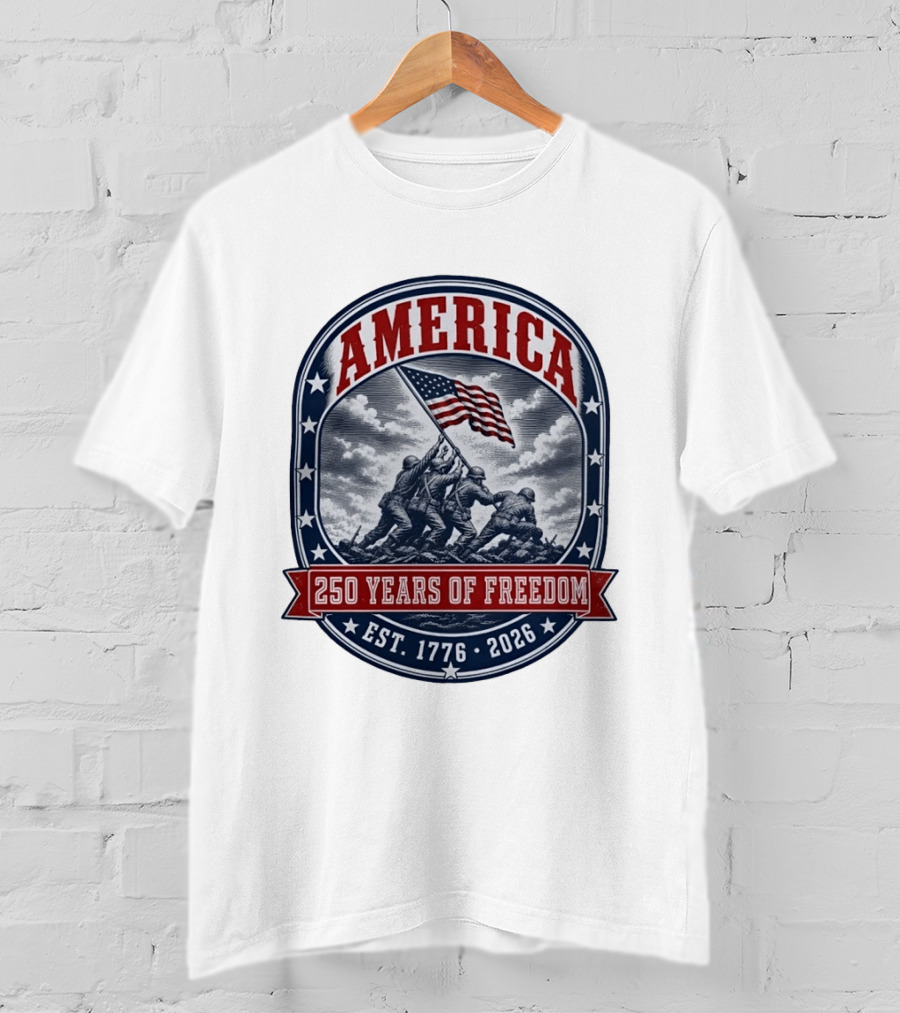 America 250 Years Of Freedom Iwo Jima Flag Raising Est 1776 2026 T-Shirt