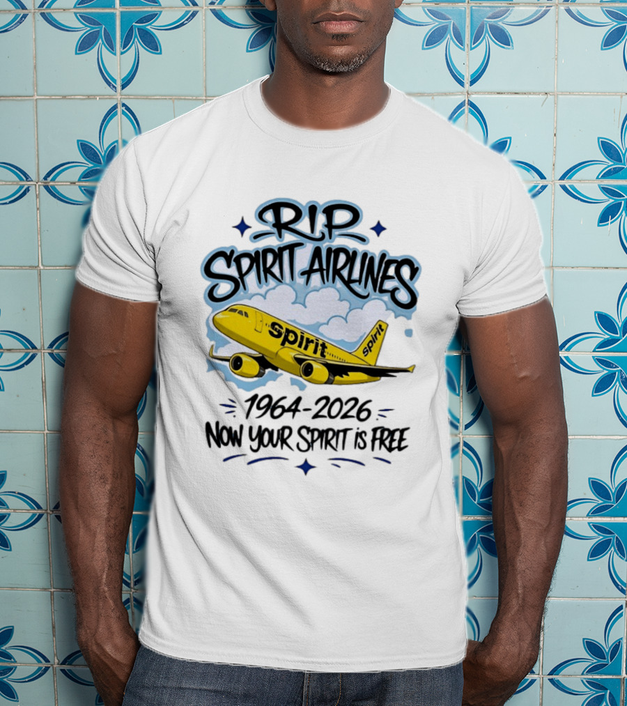 RIP Spirit Airlines 1964 2026 Now Your Spirit Is Free T-Shirt