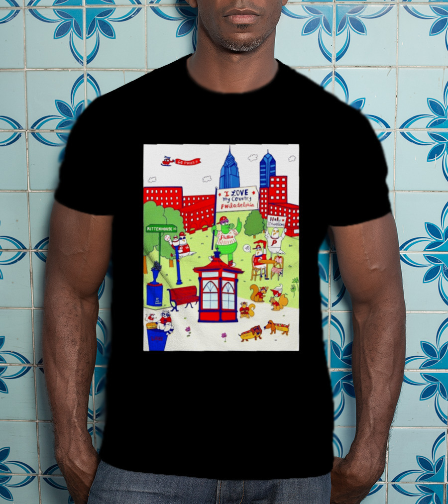 Philadelphia Phillies I Love My Country Rittenhouse Square Phillies Go Phils T-Shirt