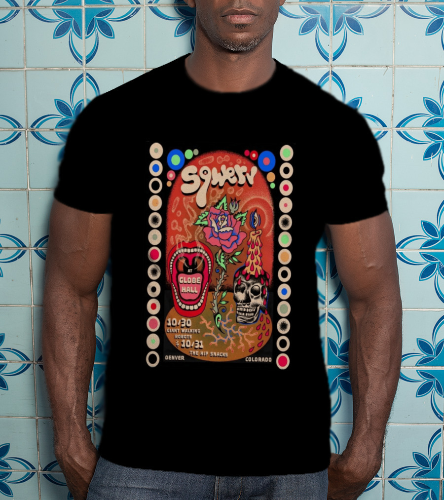 Sqwerv Globe Hall Denver October 30 31 2026 Giant Walking Robots Hip Snacks T-Shirt