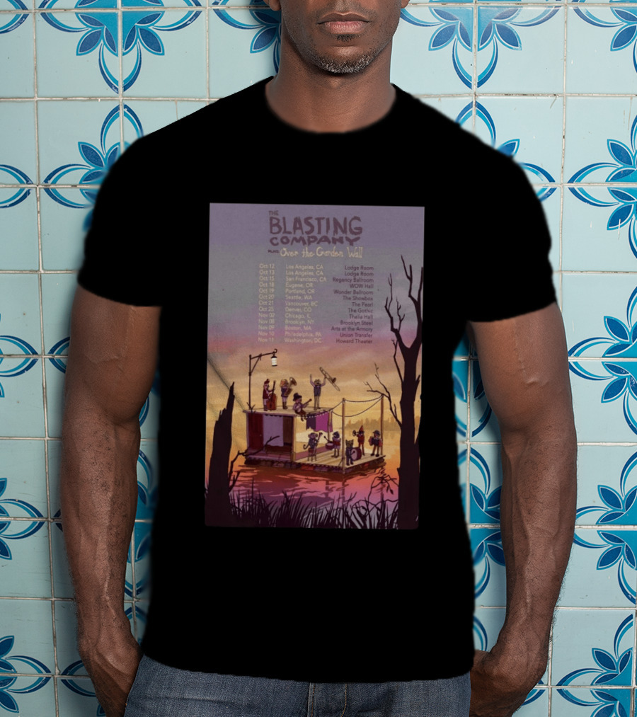The Blasting Company Plays Over The Garden Wall Tour Dates 2026 Concert Locations T-Shirt