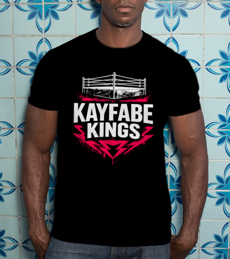 Kayfabe Kings Wrestling Ring WWE AEW Fans T-Shirt