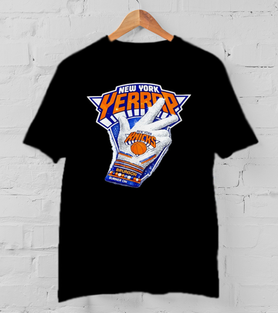 New York Yerrrp Jalen Brunson Knicks Burner On T-Shirt