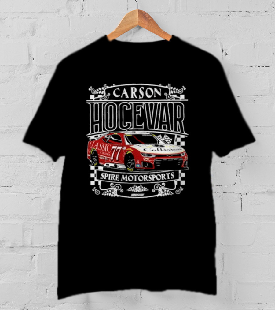 Carson Hocevar #77 Classic Collision Spire Motorsports T-Shirt