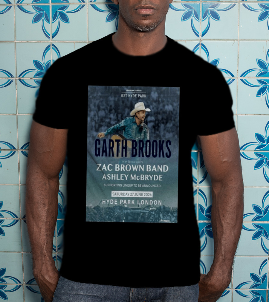 BST Hyde Park Garth Brooks Zac Brown Band Ashley McBryde London June 27 2026 T-Shirt