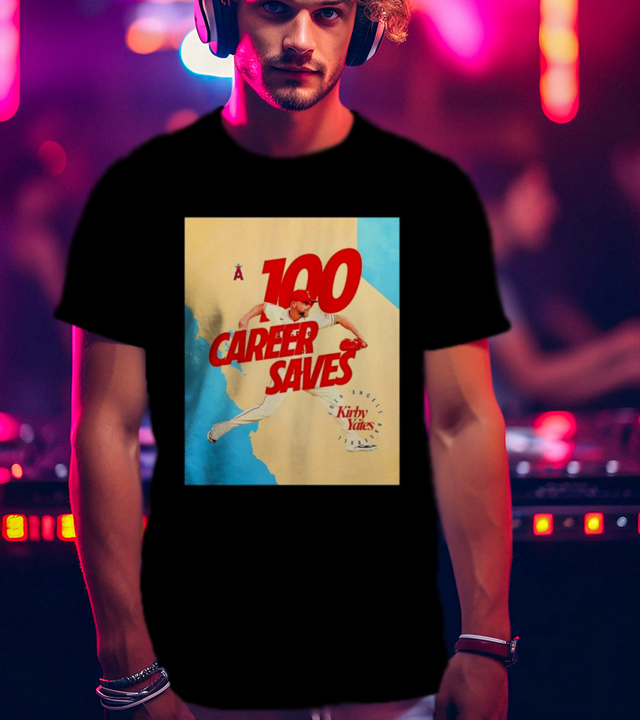 Los Angeles Angels Kirby Yates 100 Career Saves Milestone 2026 T-Shirt