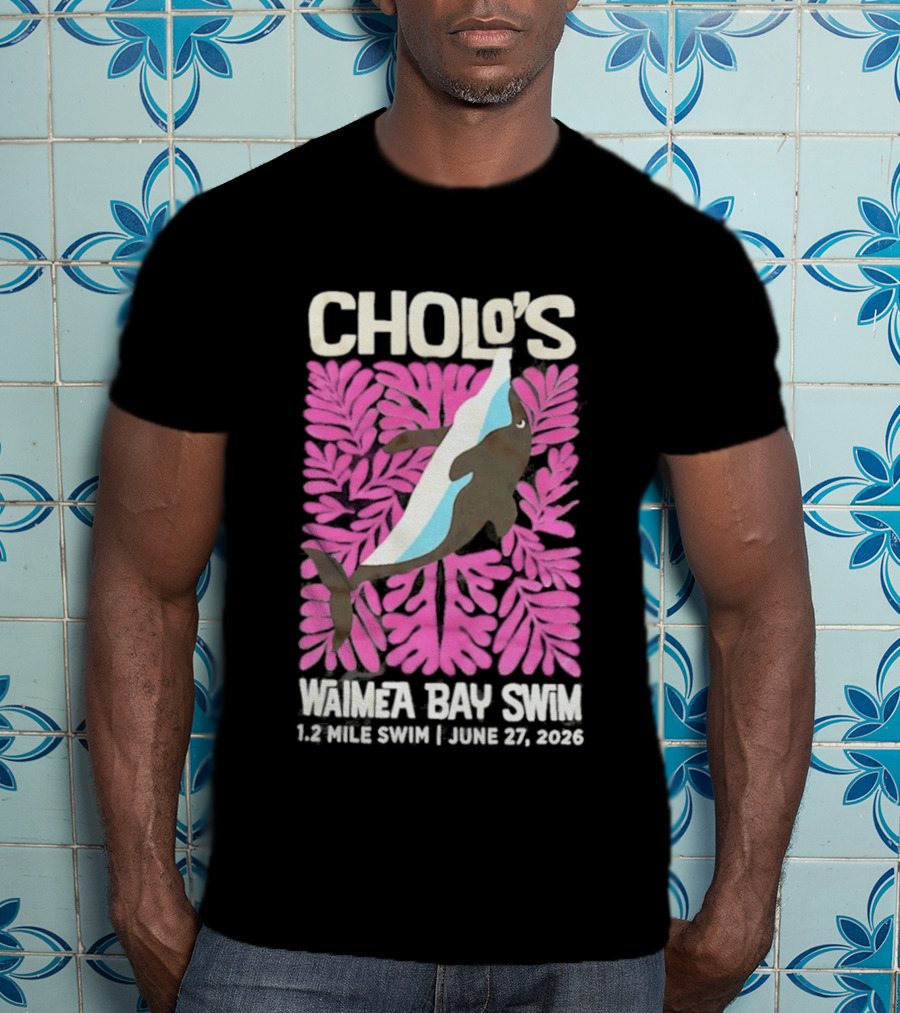 Cholo's Waimea Bay Swim 1.2 Mile Swim June 27 2026 T-Shirt