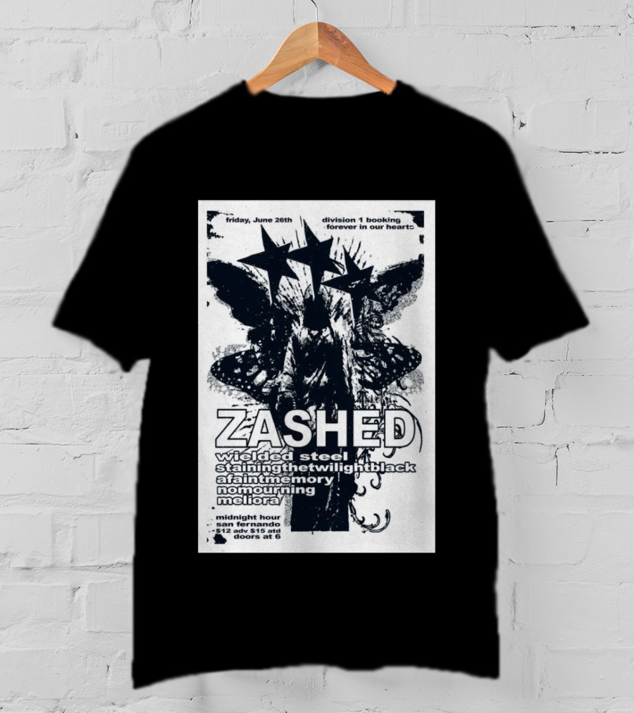 Friday June 26th San Fernando Midnight Hour Zashed Wielded Steel Stainingthetwilightblack A Faint Memory No Mourning Meliora T-Shirt