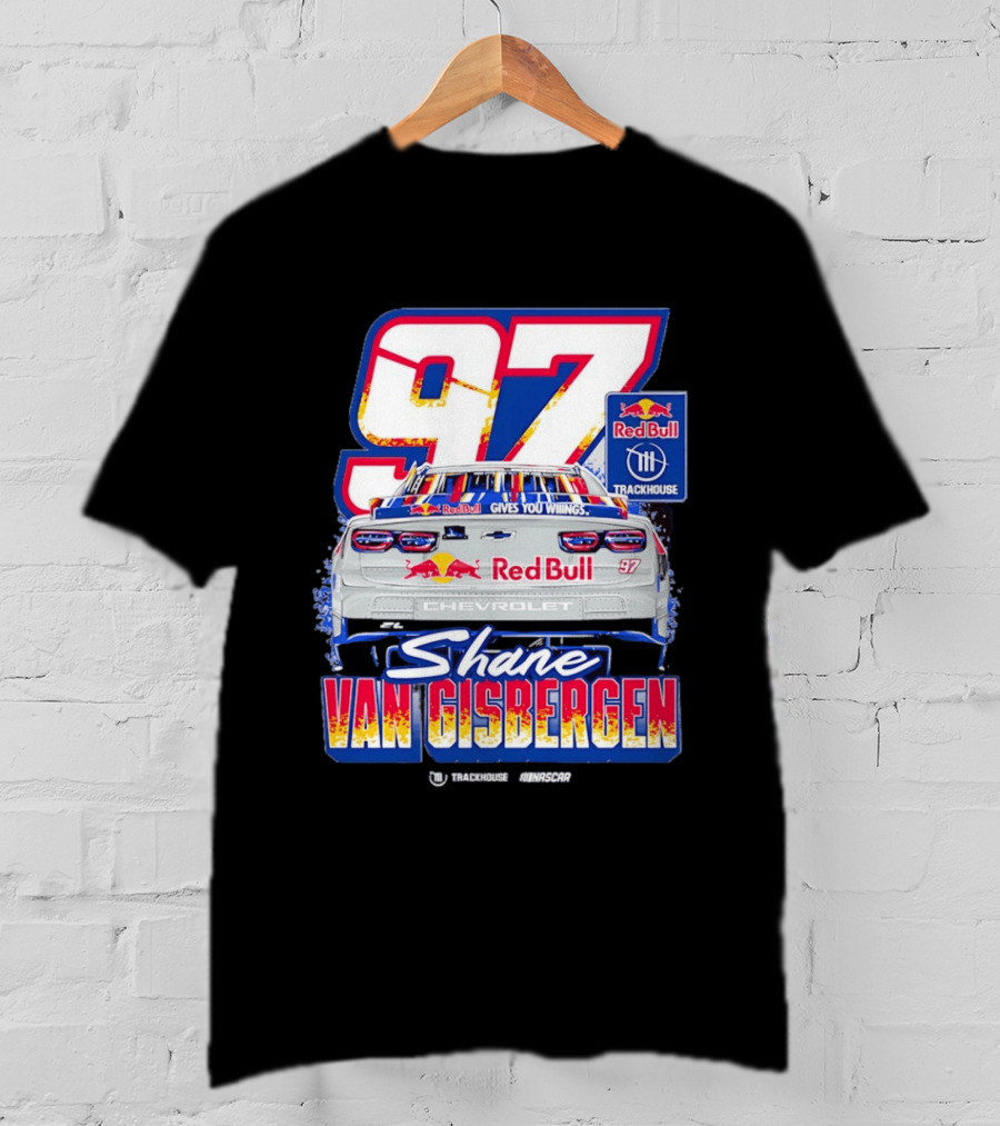 Shane Van Gisbergen 97 Red Bull Trackhouse NASCAR Chevrolet T-Shirt