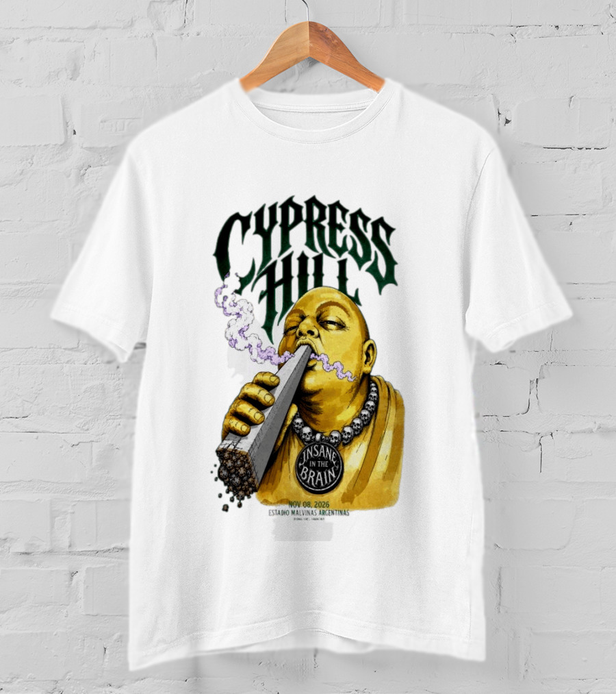 Cypress Hill Insane In The Brain Concert Buenos Aires Stadium Malvinas Argentinas Nov 08 2026 T-Shirt