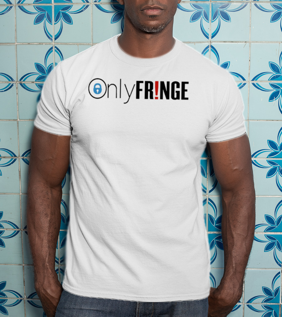 Onlyfringe Fringe TV Show Sci Fi JJ Abrams Series T-Shirt