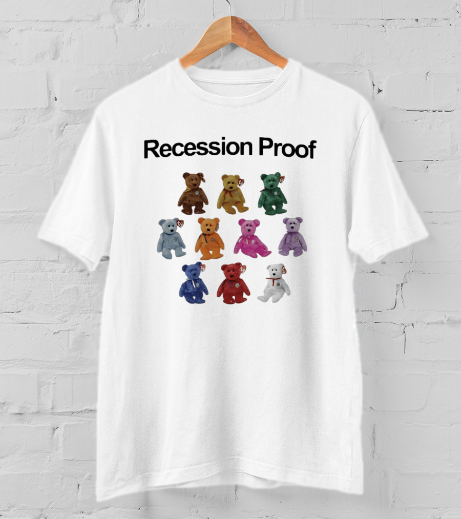 Recession Proof Ty Beanie Babies 90s Nostalgia Collectibles T-Shirt