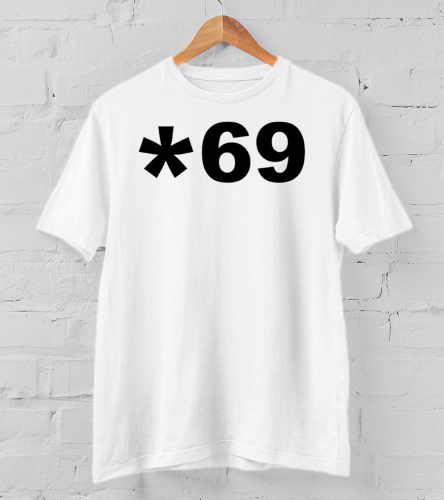 Star 69 Phone Code Call Back T-Shirt
