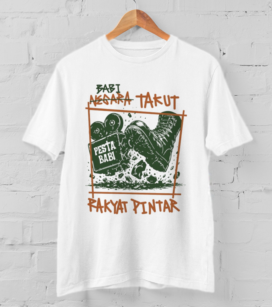 Babi Negara Takut Pesta Babi Rakyat Pintar T-Shirt