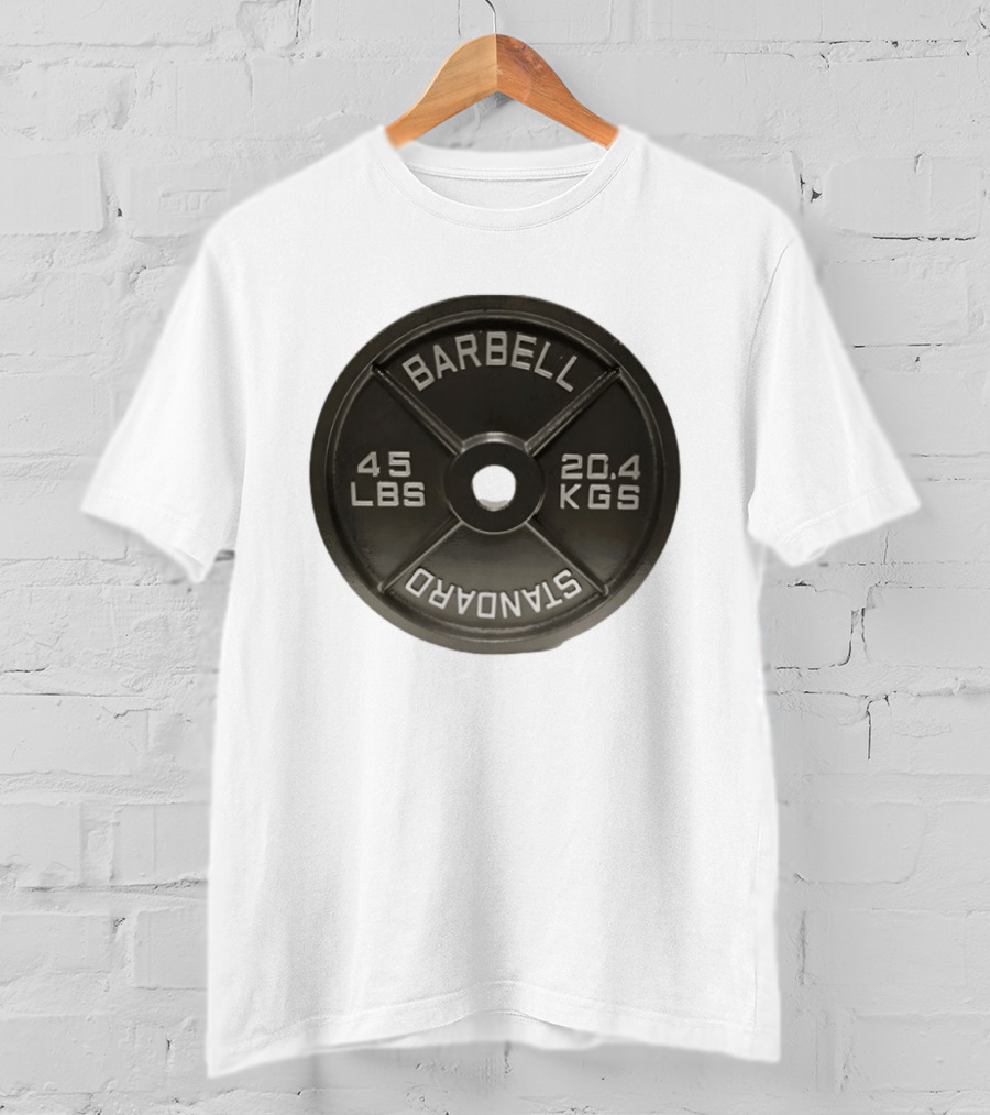Barbell Standard 45 Lbs 20.4 Kgs Weight Plate Fitness Crossfit T-Shirt