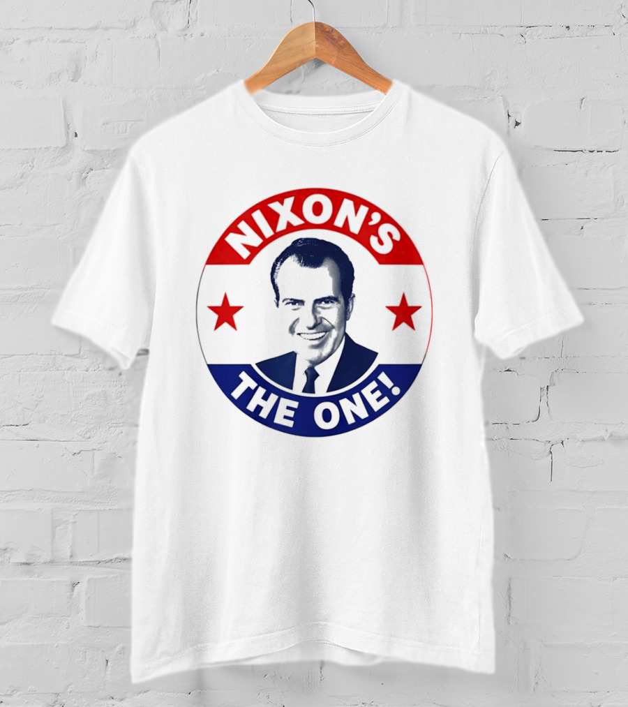 Nixon's The One Richard Nixon US President Campaign Button T-Shirt