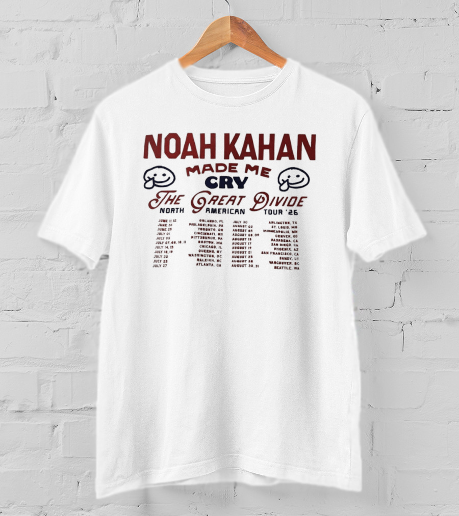 Noah Kahan Made Me Cry The Great Divide 2026 North American Tour Dates T-Shirt