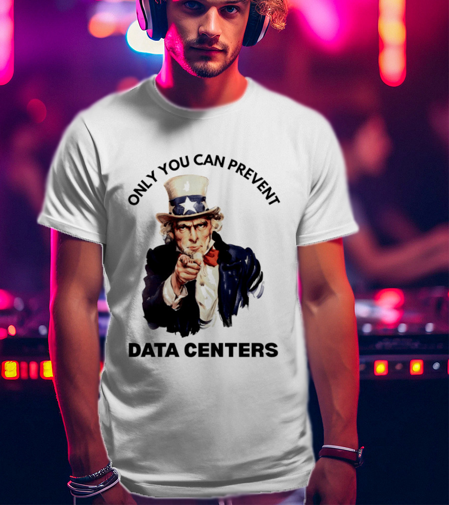 Uncle Sam Only You Can Prevent Data Centers Fourth Of July T-Shirt