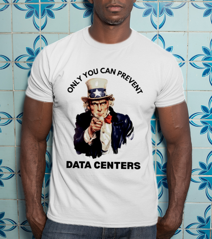Uncle Sam Only You Can Prevent Data Centers Fourth Of July T-Shirt