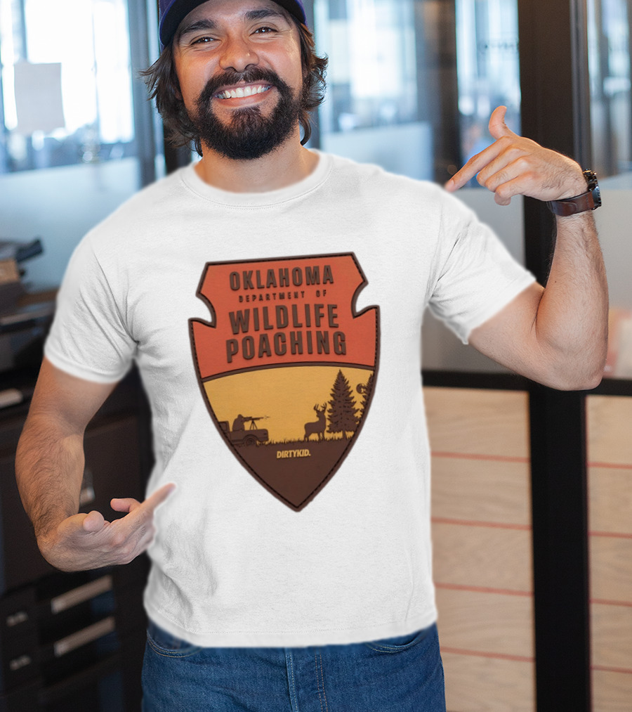 Oklahoma Wildlife Poaching Badge By DirtyKid T-Shirt