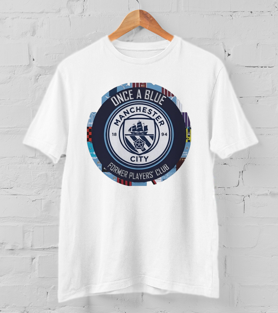 Once A Blue Manchester City Former Players Club 1894 T-Shirt