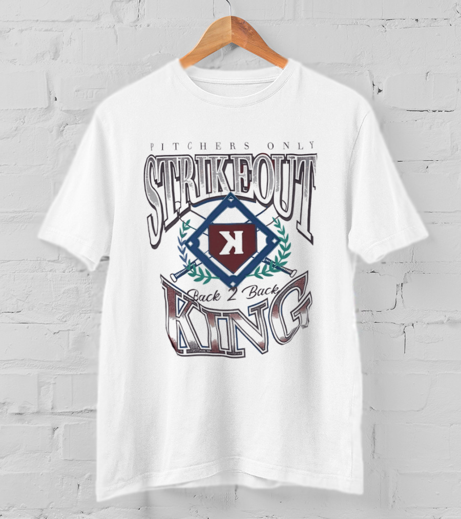 Pitchers Only Strikeout King Back 2 Back T-Shirt