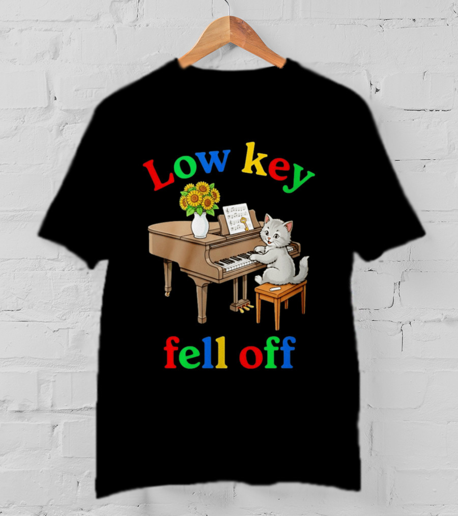 Low Key Cat On Piano Fell Off T-Shirt