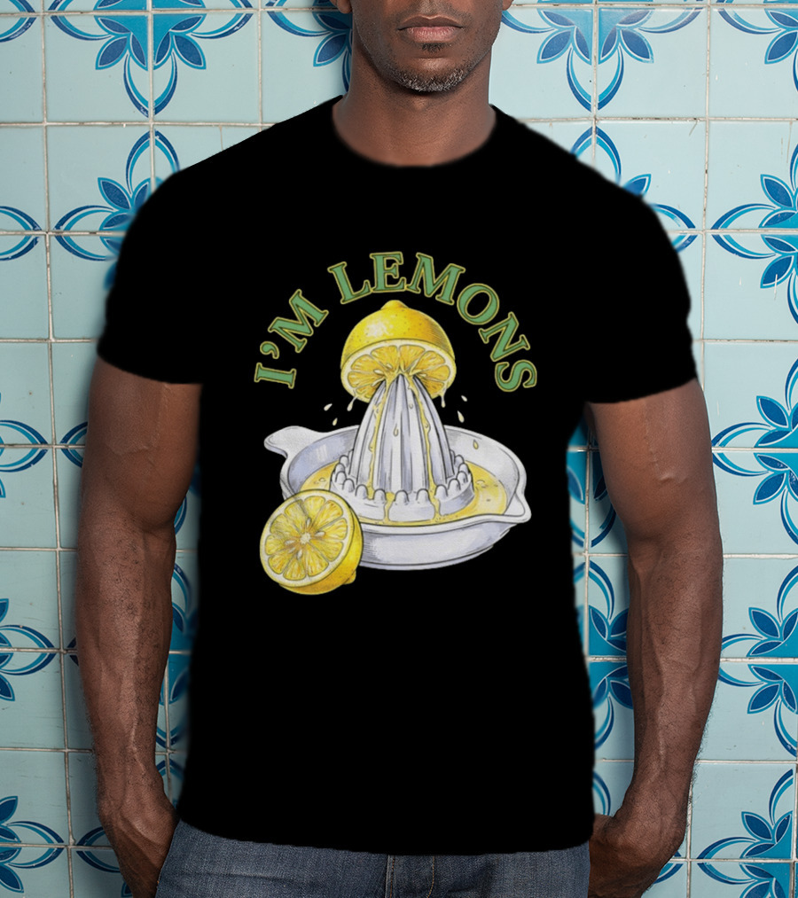I'm Lemons Juicer And Sliced Citrus T-Shirt
