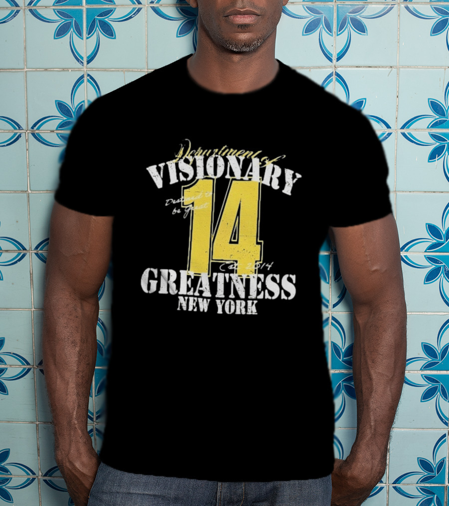 Department Of Visionary Greatness 14 New York Est 2014 T-Shirt