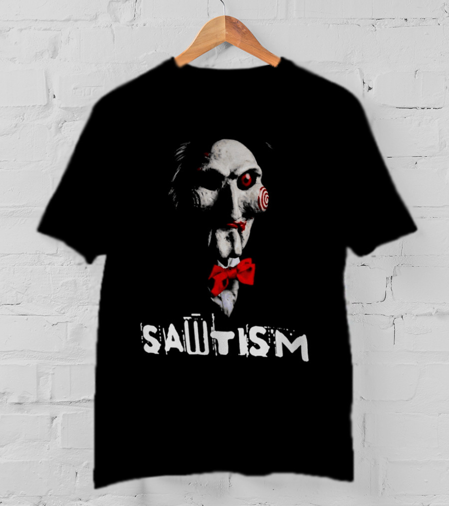 Sawtism Billy Puppet Jigsaw Horror Dark Humor T-Shirt