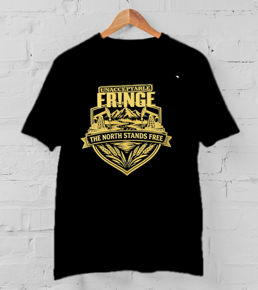 Unacceptable Fringe The North Stands Free Mountains And Stars T-Shirt
