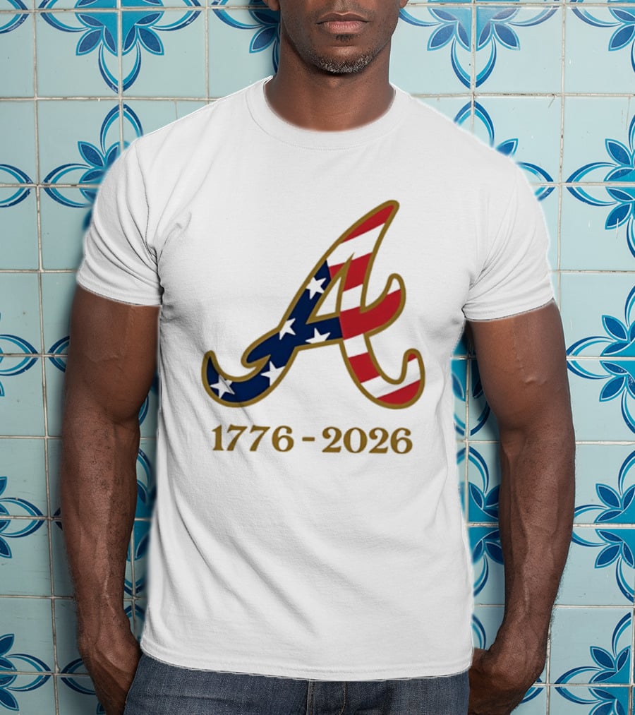 Atlanta Braves 1776 2026 250th Fourth Of July Celebration T-Shirt