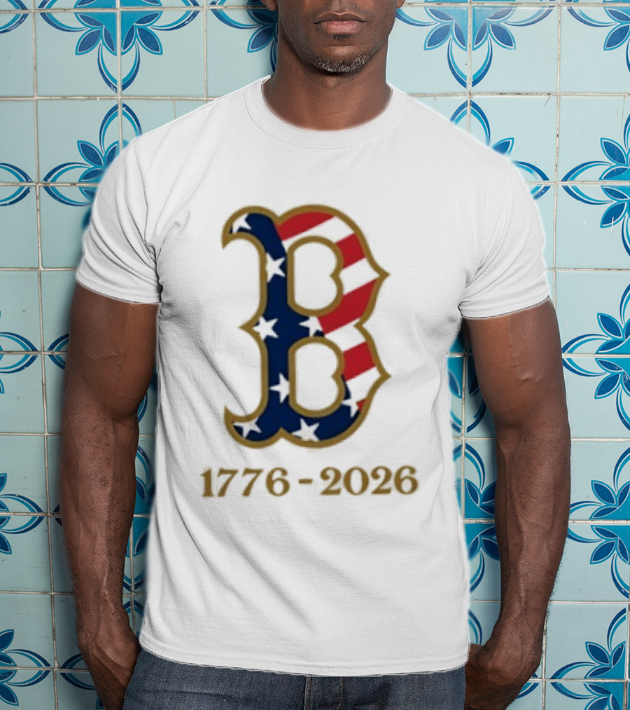 Boston Red Sox 250th Anniversary 1776 2026 Fourth Of July T-Shirt