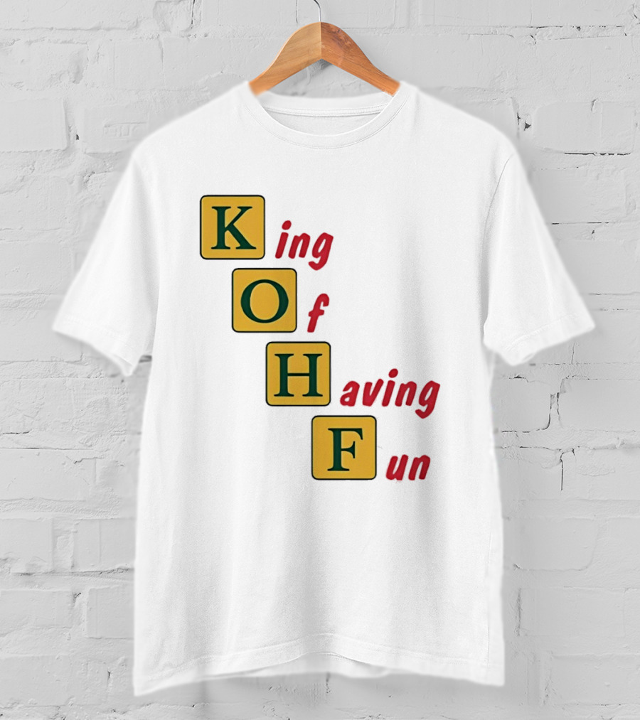 King Of Having Fun KOHF Acrostic Blocks T-Shirt