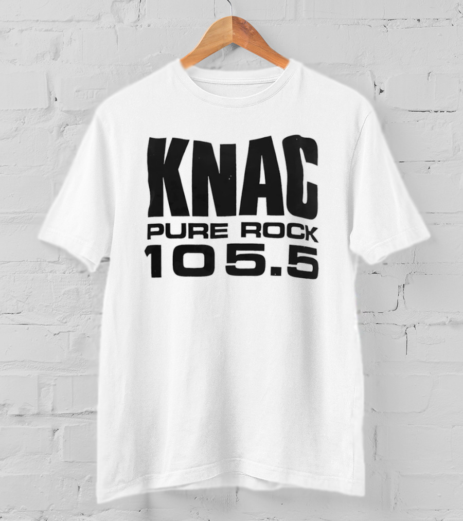 KNAC Pure Rock 105.5 Radio Station Classic Rock Fans T-Shirt