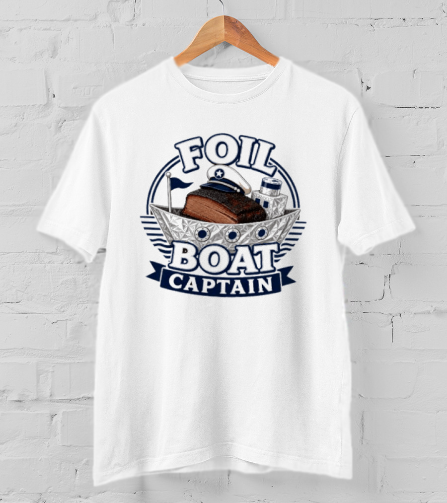 Foil Boat Captain Barbecue Smoker BBQ Brisket T-Shirt